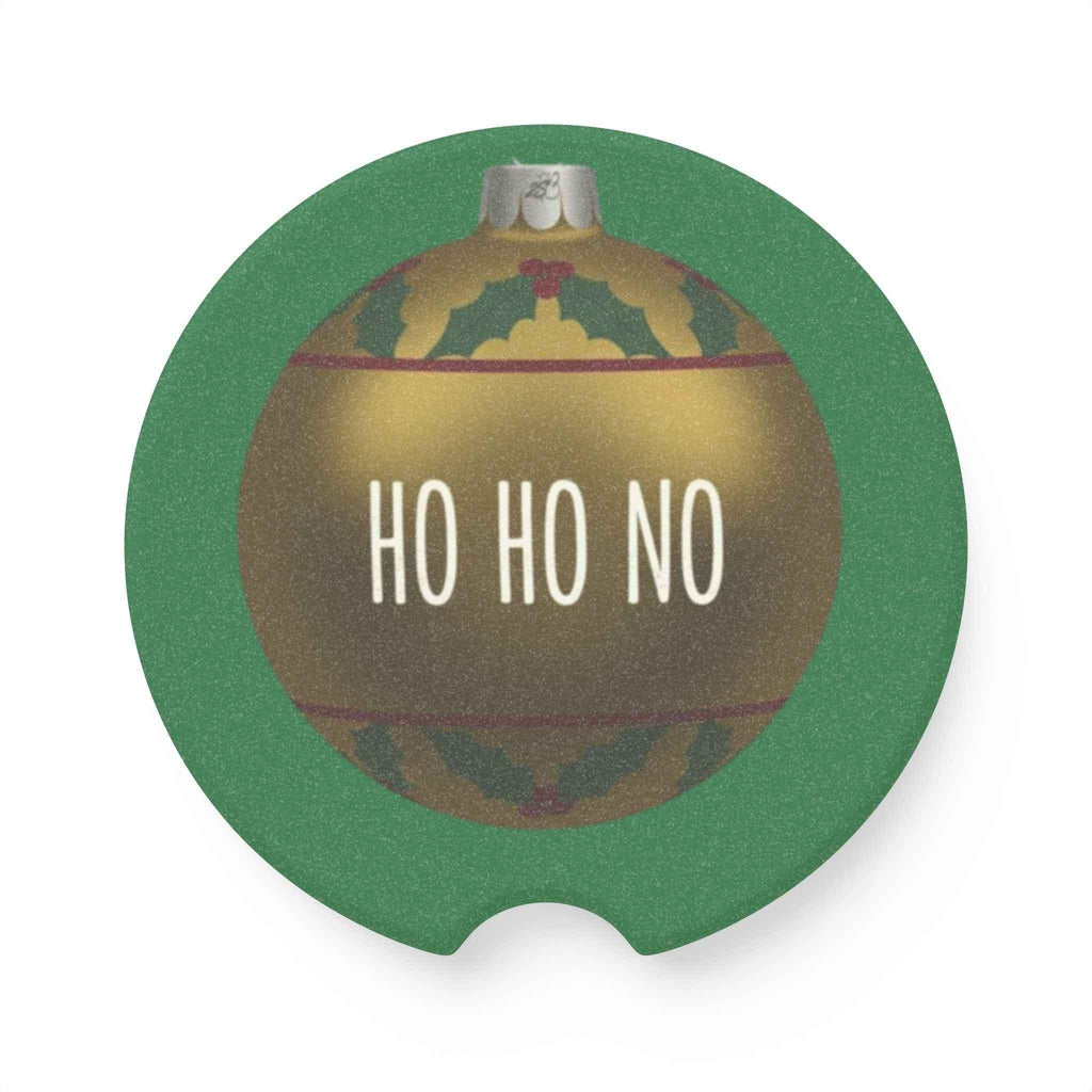 Ho Ho NO Grumpy Christmas Ornament Car Coaster - Festive AF for the Grumpy at Heart - 2SB Snark Shop
