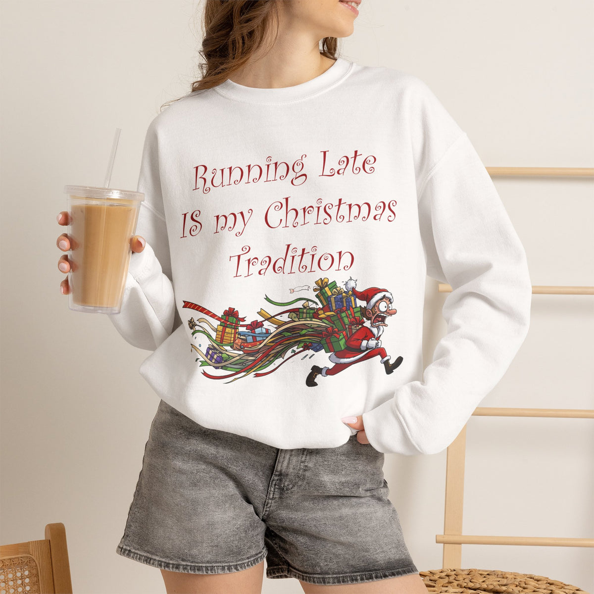 Running Late Is My Christmas Tradition Unisex Sweatshirt | Funny Christmas Holiday Sweatshirt