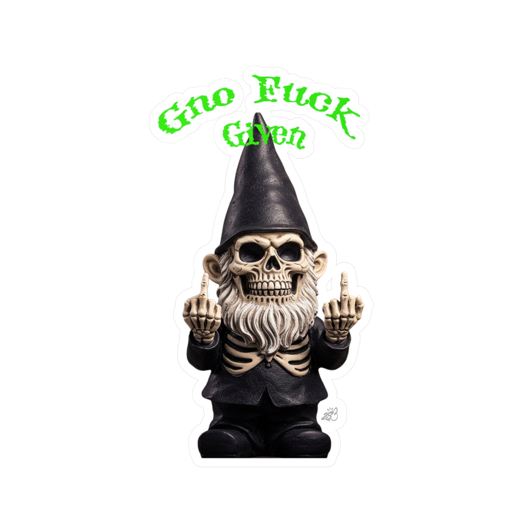 Gno Fuck Given Skeleton Gnome Kiss-Cut Vinyl Decal