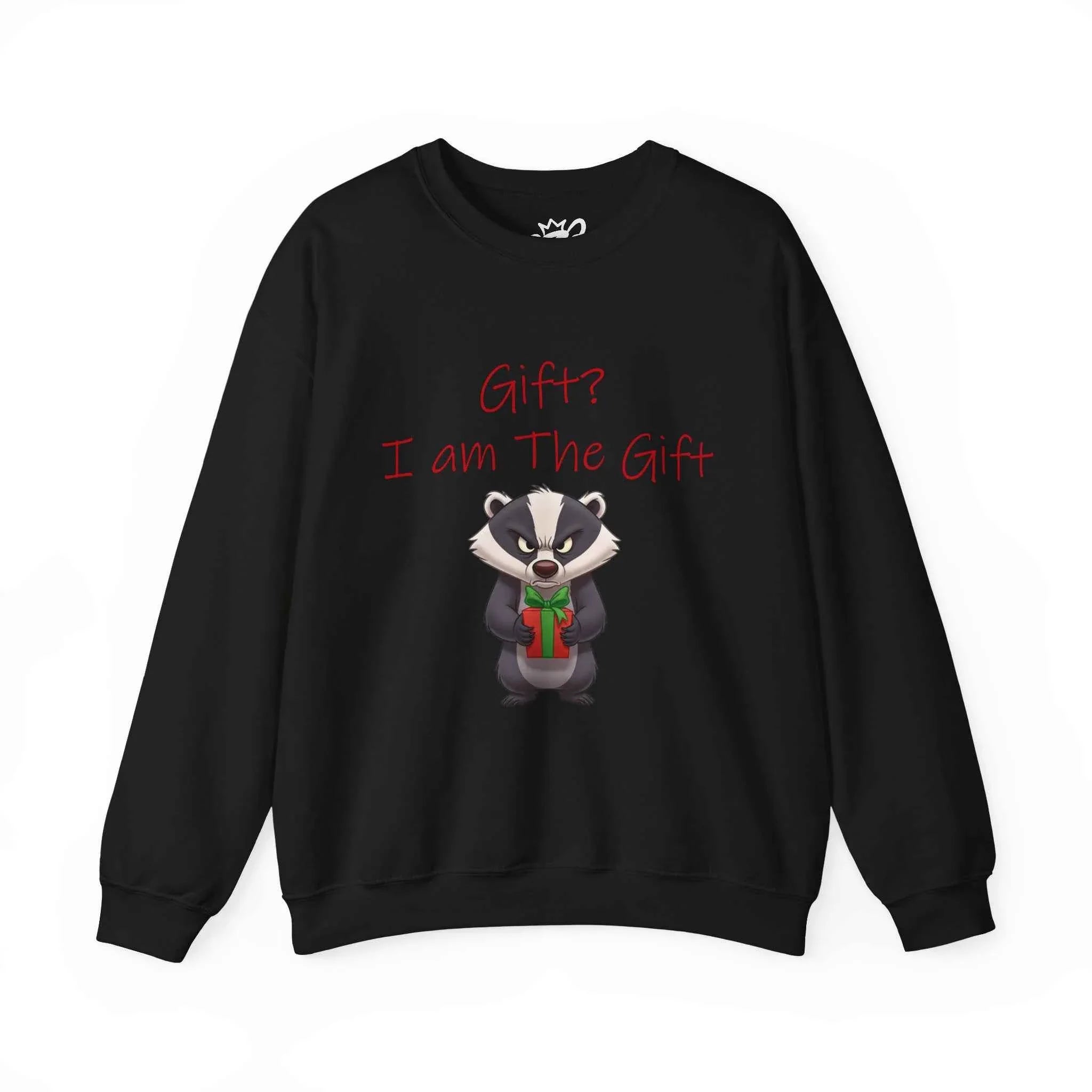Gift? I Am The Gift - Angry Badger Christmas Sweatshirt for Unisex - 2SB Snark Shop