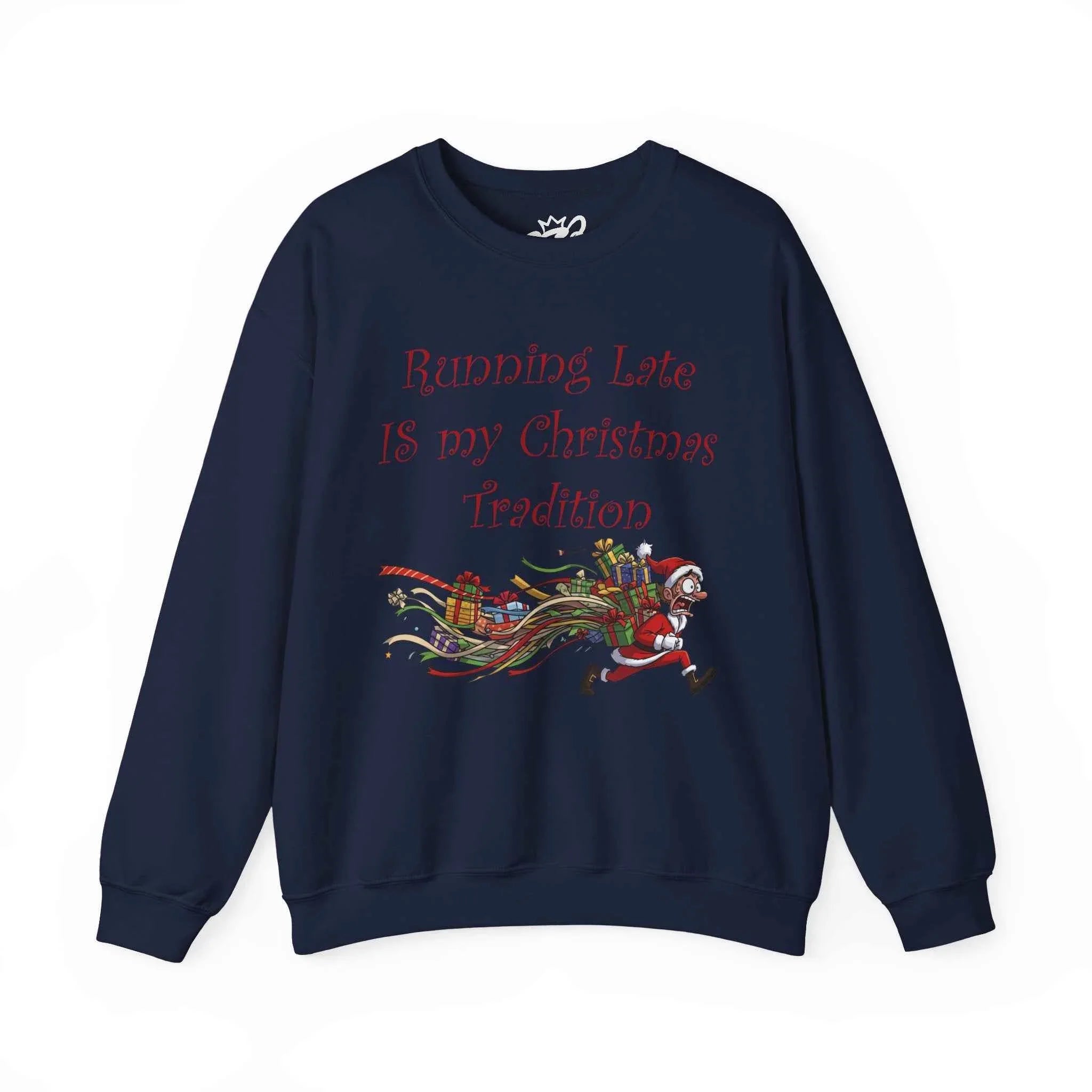 Running Late Christmas Sweatshirt - Official Holiday Hot Mess Tradition - 2SB Snark Shop