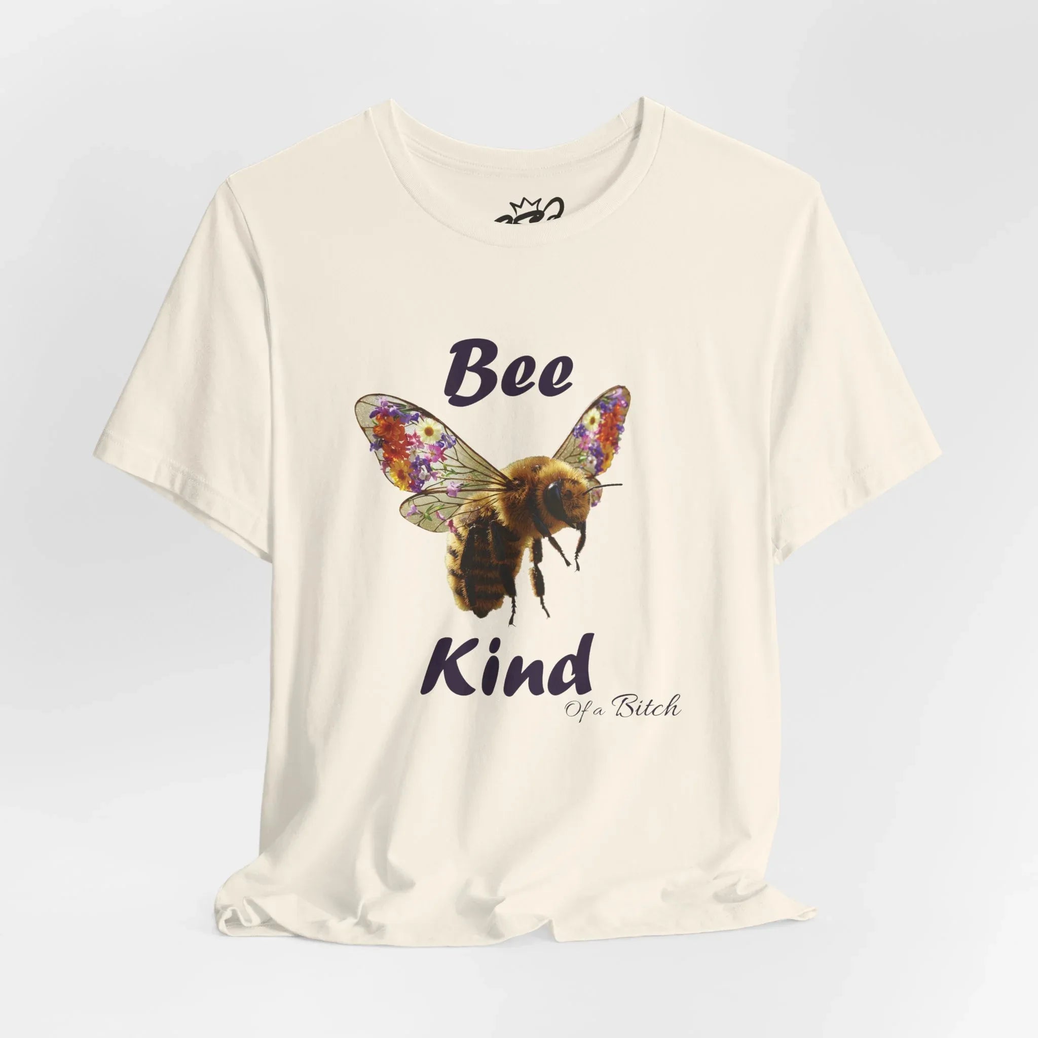Bee Kind of a Bitch T-Shirt – Funny Sarcastic Bumblebee Graphic Tee - 2SB Snark Shop