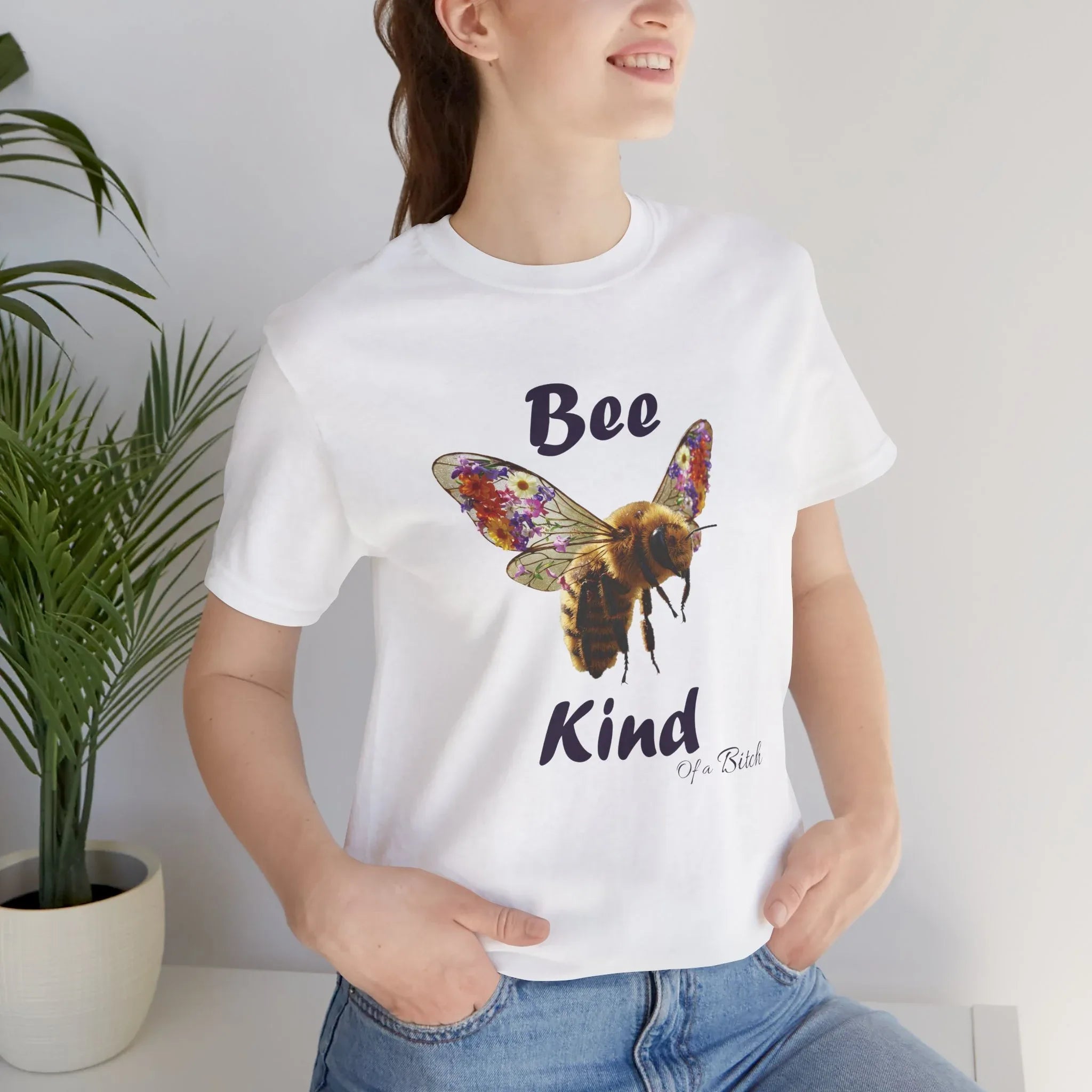 Bee Kind of a Bitch T-Shirt – Funny Sarcastic Bumblebee Graphic Tee - 2SB Snark Shop