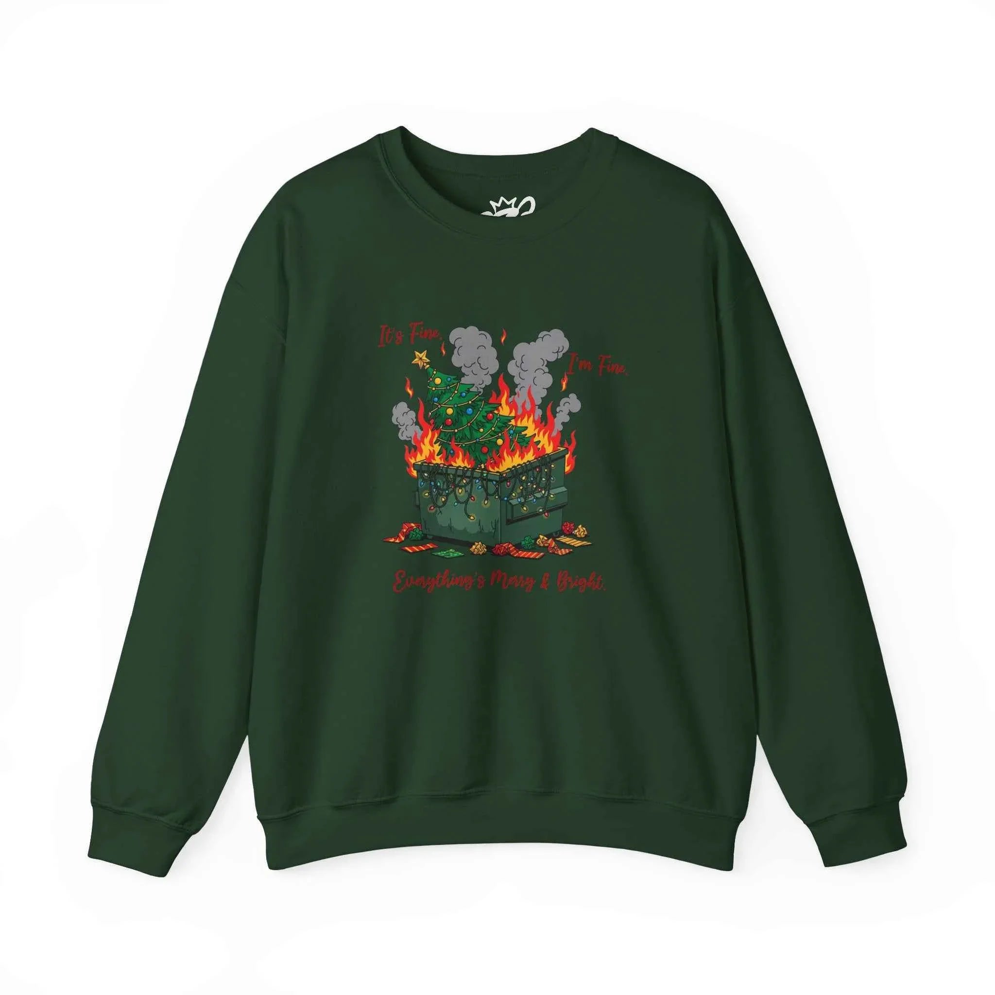 It’s Fine. I’m Fine. Everything’s Merry & Bright - Dumpster Fire Christmas Sweatshirt - 2SB Snark Shop