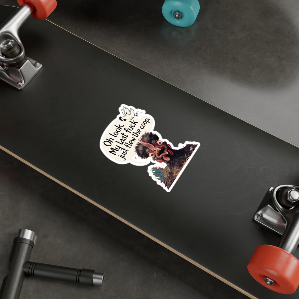 Last fuck flew the coop Chicken Kiss-Cut Vinyl Decals
