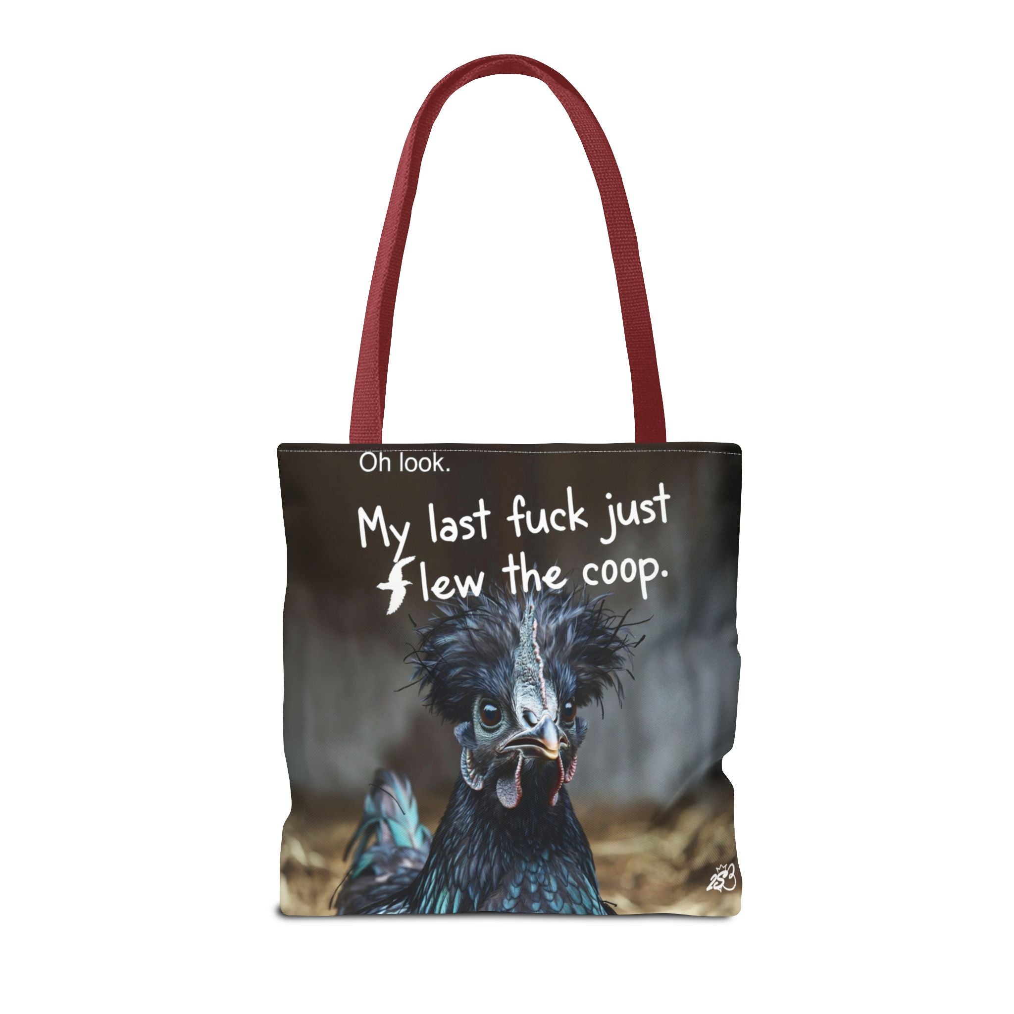 Oh Look My Last Fuck Just Flew The Coop Tote Bag (AOP)