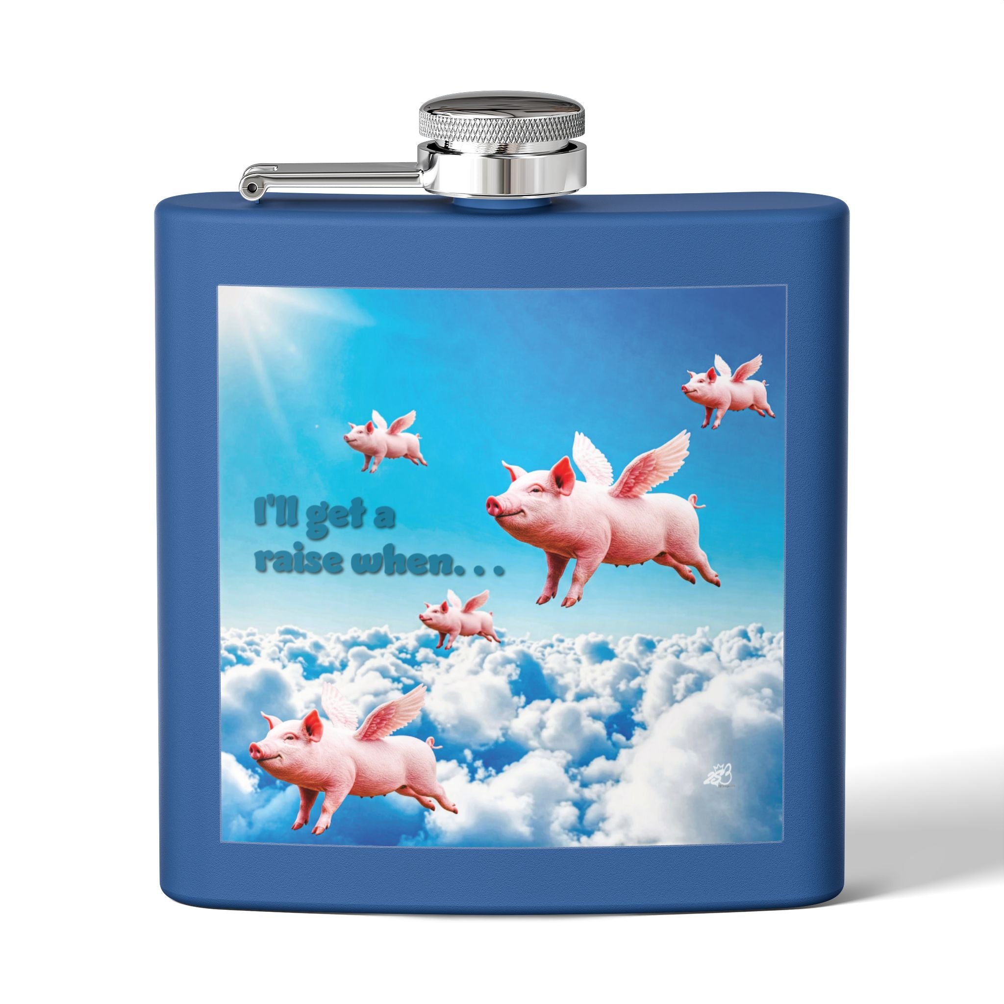 "I’ll Get a Raise When Pigs Fly" Flask – Stainless Steel Liquid Therapy with Flying Pig Delusion Support Funny gift for Coworkers, Friends and Loved Ones