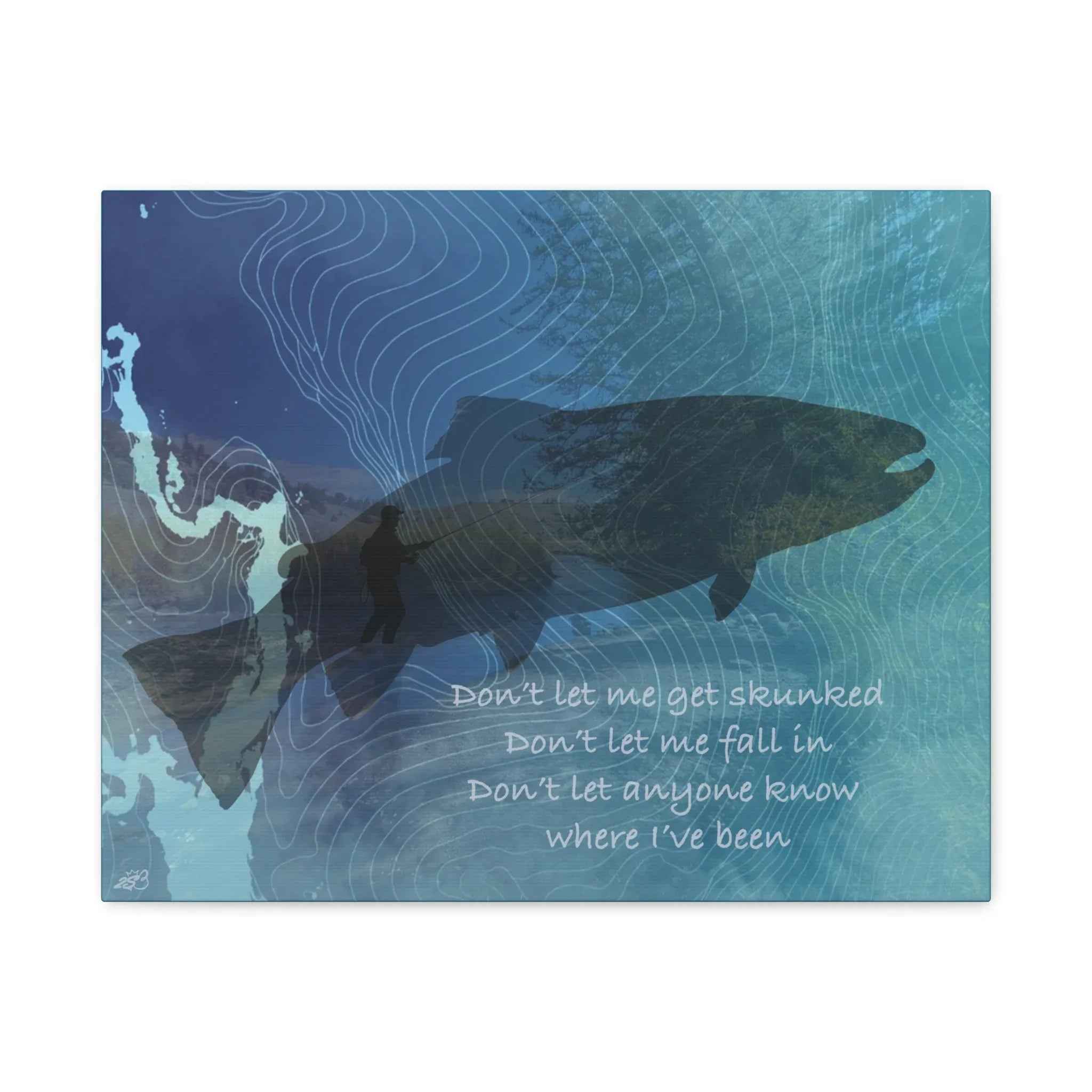 Don't Let Me Get Skunked Male Angler Canvas Print