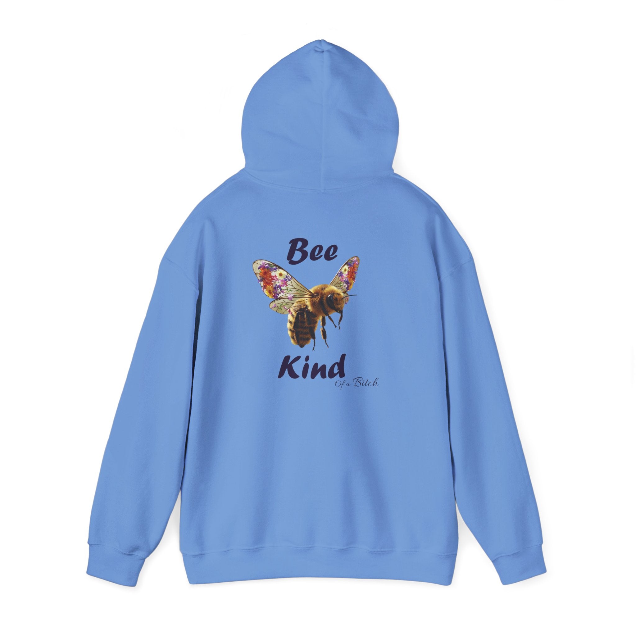 Funny "Bee Kind of a Bitch" Hoodie | Cozy Sweatshirt, Gift for Her