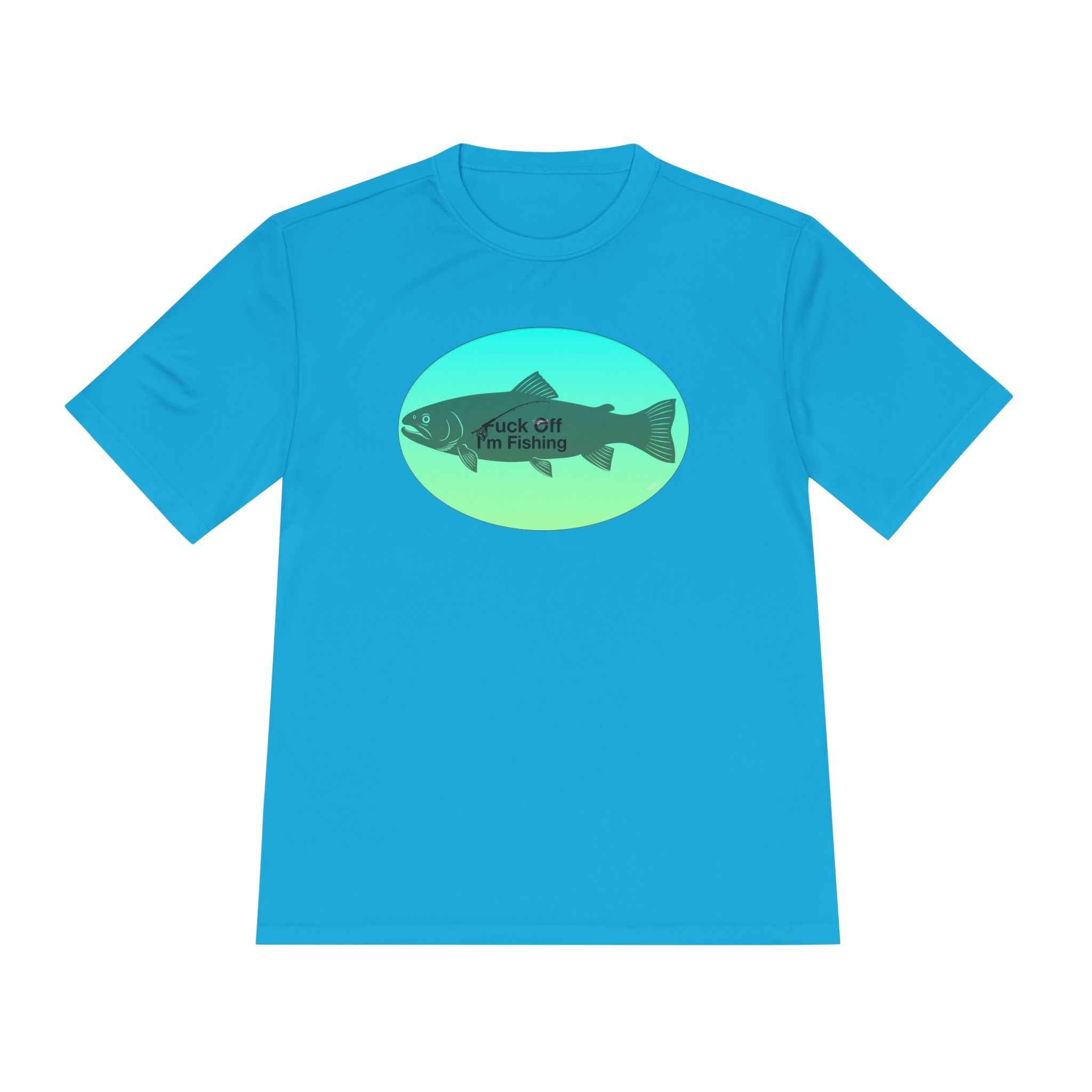 Funny Trout Fishing Shirt – Fuck Off I’m Fishing Tech Tee Unisex Moisture Wicking Tee