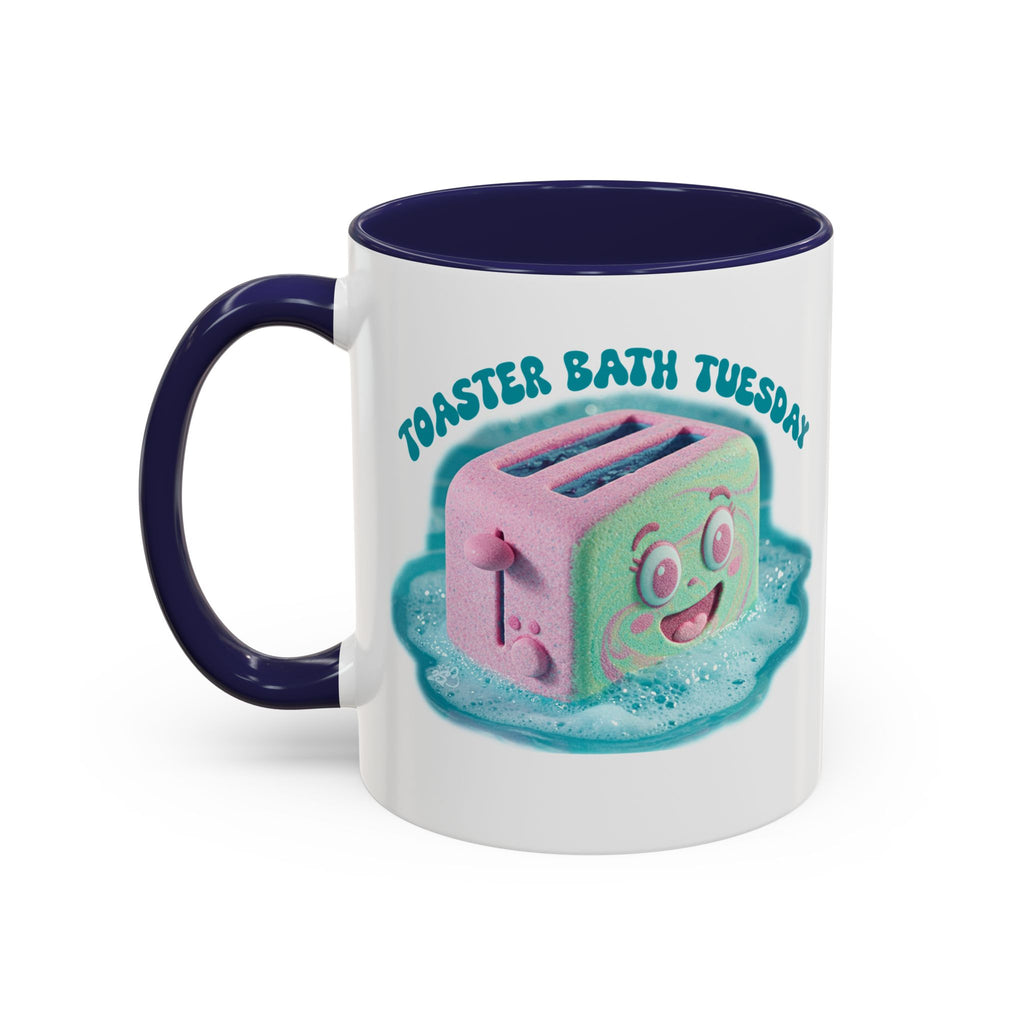 Toaster Bath Tuesday Mug - Funny Dangerous Bath Time Coffee Mug 11oz or 15oz
