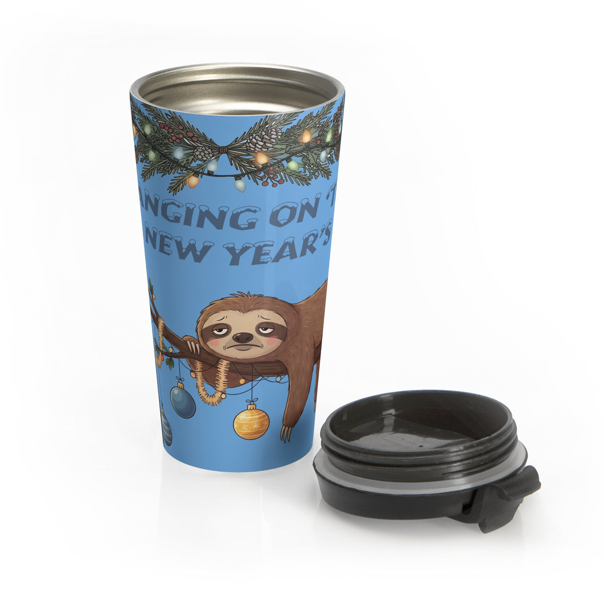 Hanging On Till New Year 15 oz Stainless Steel Travel Mug | Funny Sloth Holiday Tumbler
