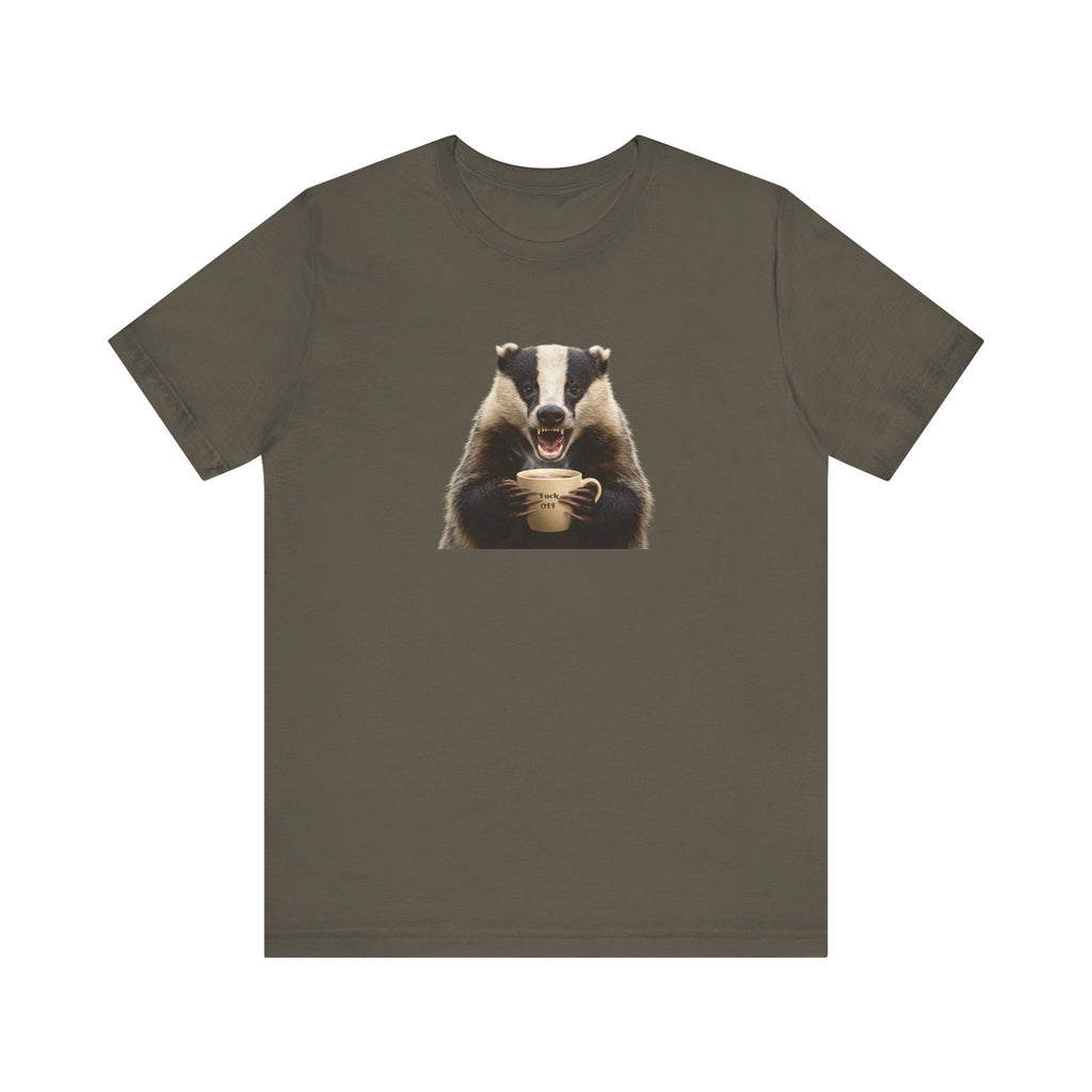 Angry Badger “Fuck Off” T-Shirt – Because Words Are Hard Before Caffeine- Unisex Short Sleeve T-Shirt, Gift for friends and loved ones