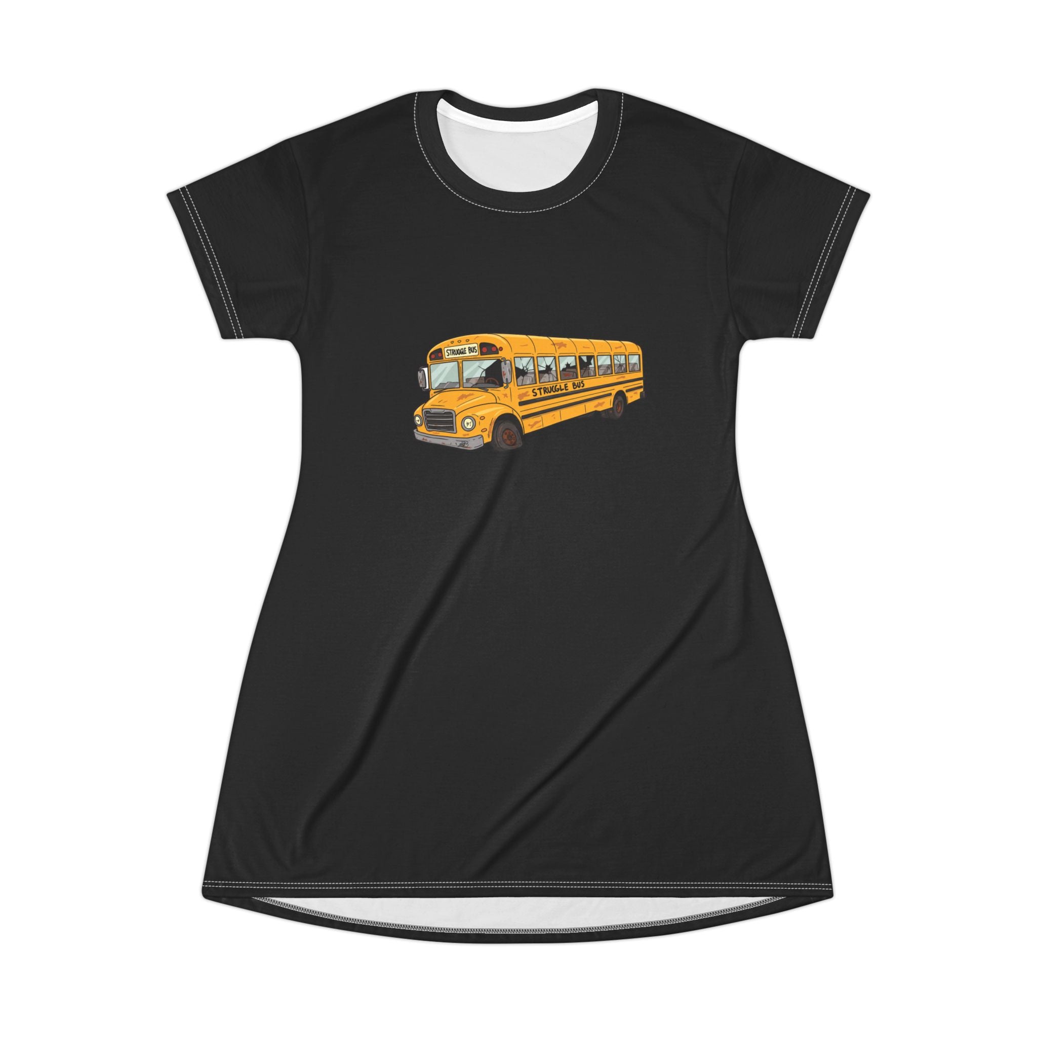 Struggle Bus T-Shirt Dress - Funny Sleepwear for Champions of Barely Holding It Together