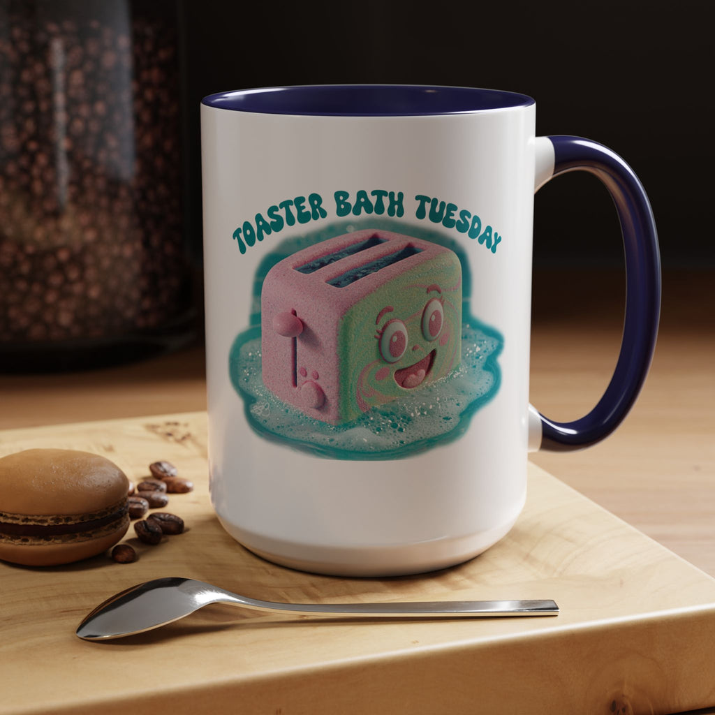 Toaster Bath Tuesday Mug - Funny Dangerous Bath Time Coffee Mug 11oz or 15oz