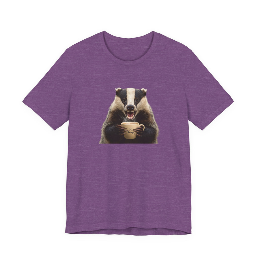 Angry Badger “Go Away” T-Shirt – For When You’re Out of Coffee and Patience- Gift for coworkers and friends