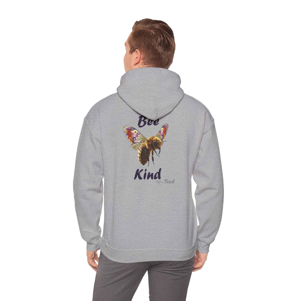 Funny Bee Kind of a Bitch Hoodie | Cozy Sweatshirt Gift for Her - Bee Kind Hoodie - 2SB Snark Shop