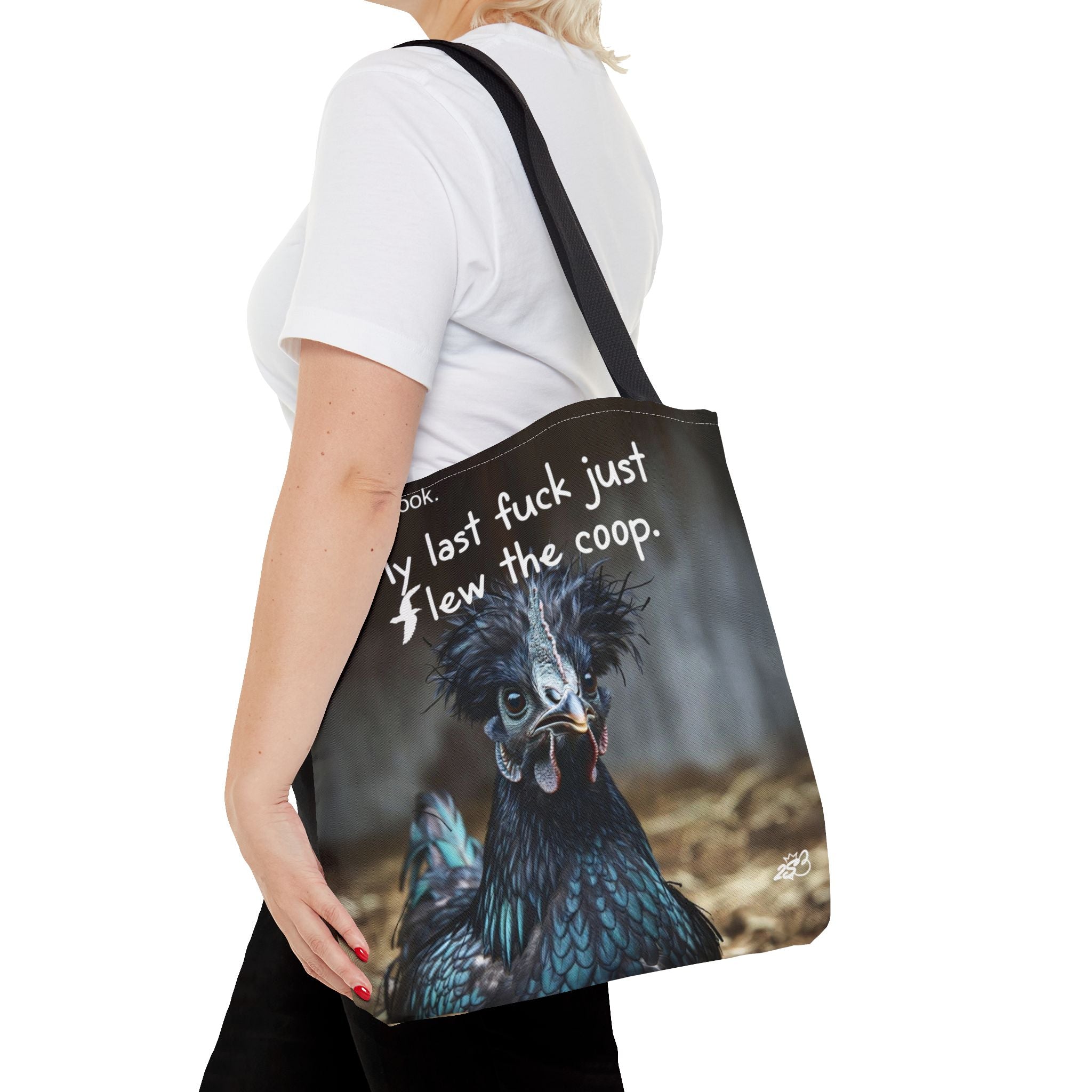 Oh Look My Last Fuck Just Flew The Coop Tote Bag (AOP)