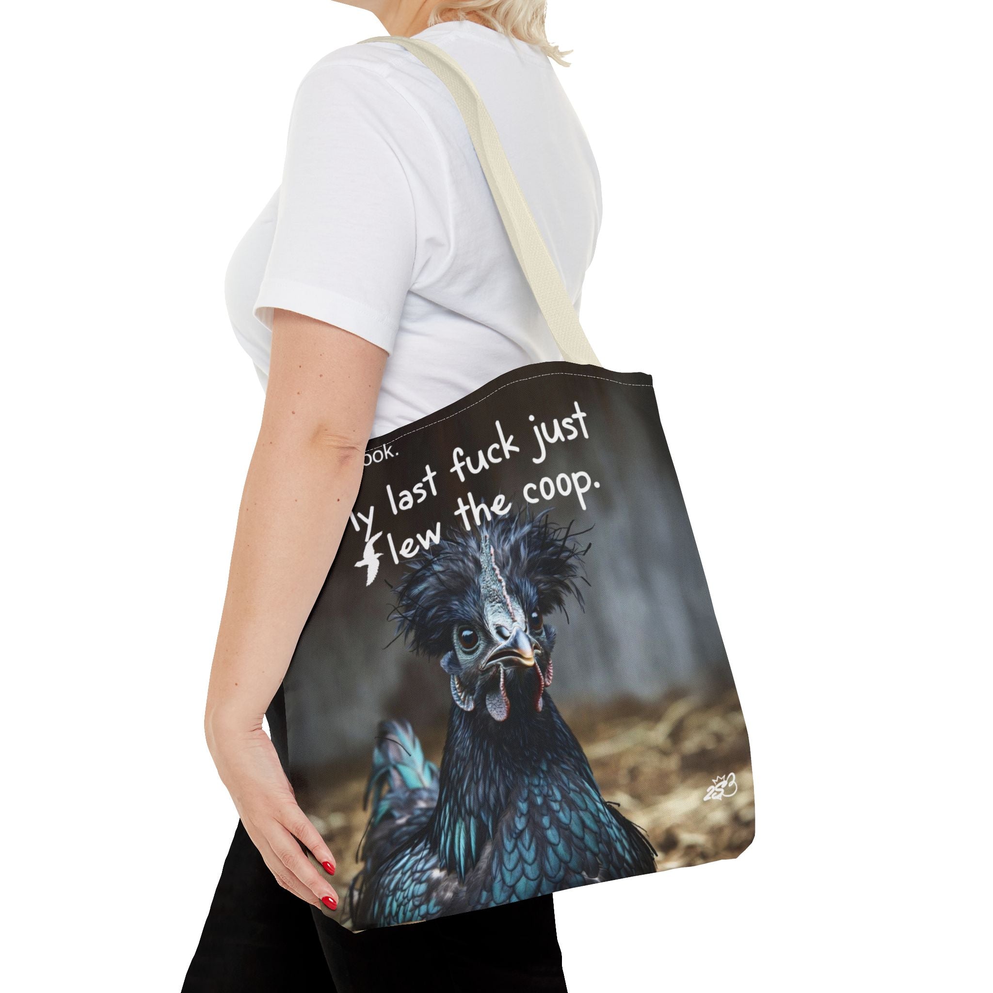 Oh Look My Last Fuck Just Flew The Coop Tote Bag (AOP)