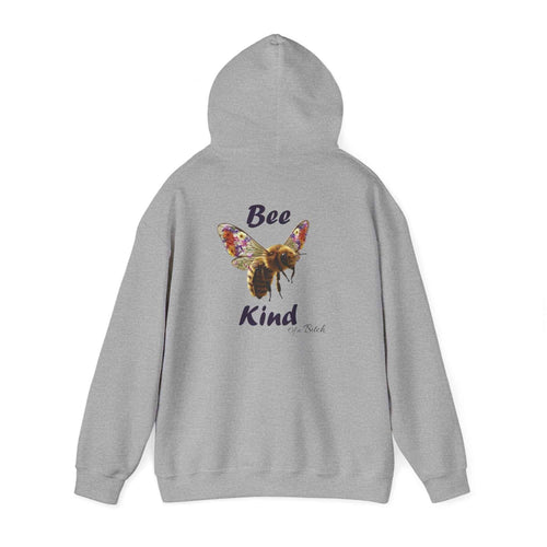 Funny Bee Kind of a Bitch Hoodie | Cozy Sweatshirt Gift for Her - Bee Kind Hoodie - 2SB Snark Shop