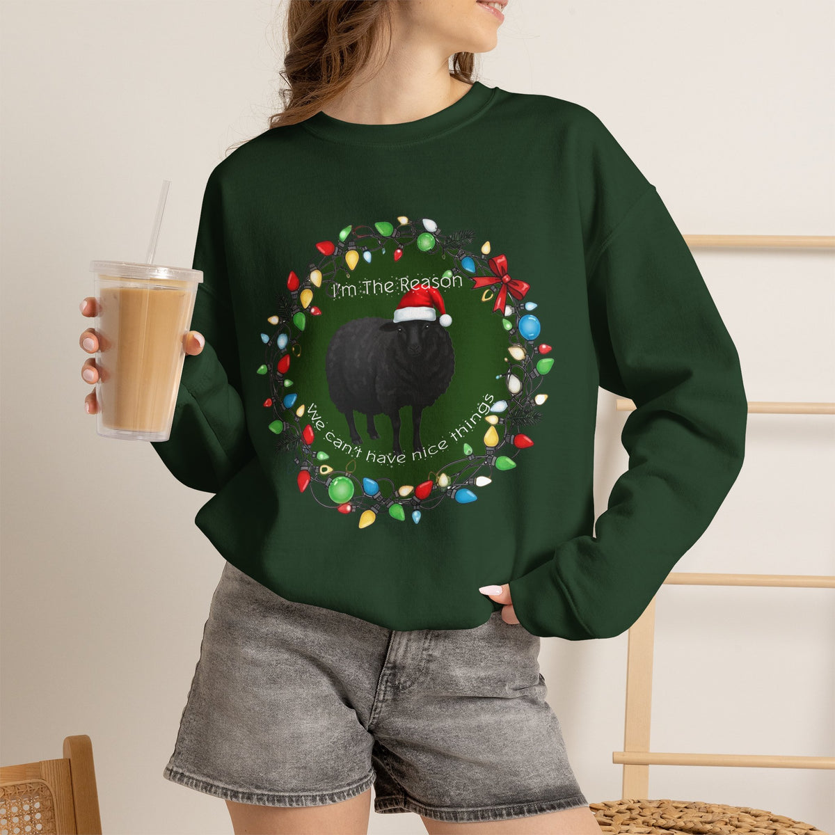 I’m the Reason We Can’t Have Nice Things Black Sheep Christmas Crewneck Sweatshirt | Funny Holiday Sweatshirt