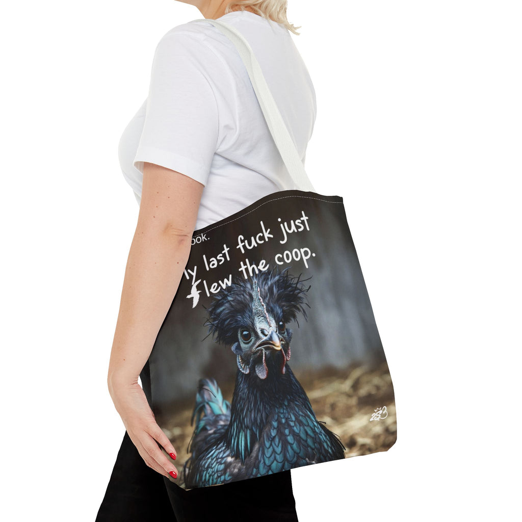 Oh Look My Last Fuck Just Flew The Coop Tote Bag (AOP)