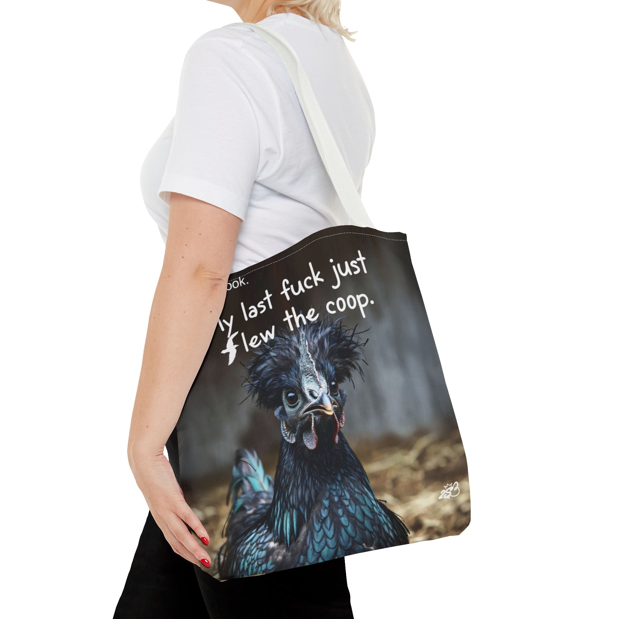Oh Look My Last Fuck Just Flew The Coop Tote Bag (AOP)