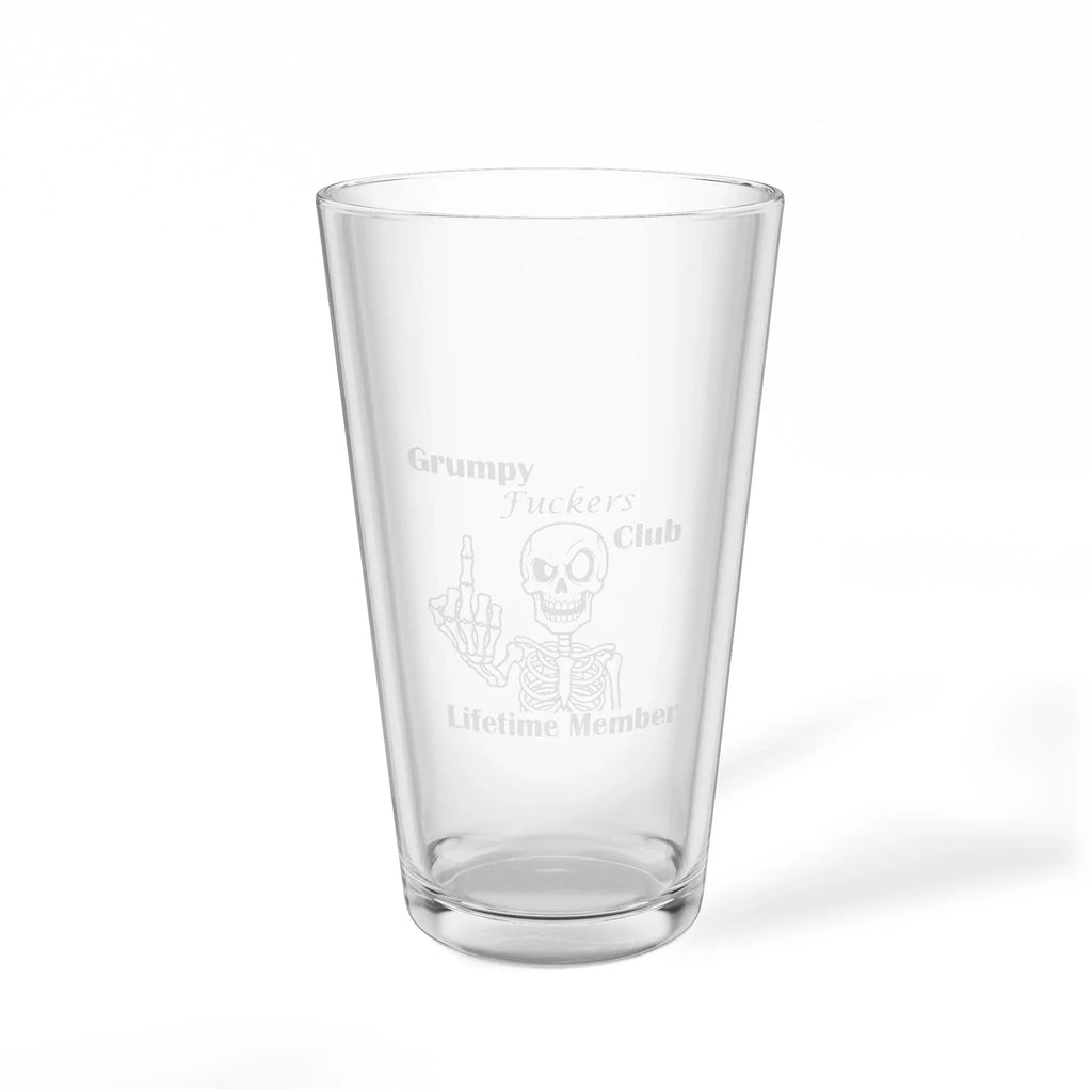 Grumpy Fuckers Club – Lifetime Member Beer Pint Glass 16oz - 2SB Snark Shop