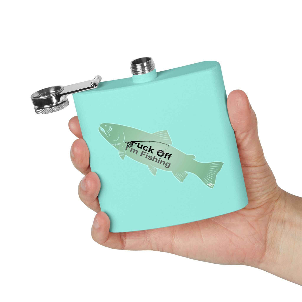Fuck Off I'm Fishing Flask 6oz - Snarky Trout Fishing Flask - Funny Angler Gift