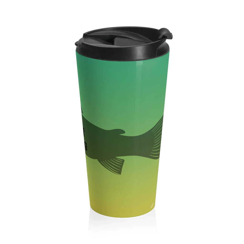 Fuck Off I'm Fishing Tumbler