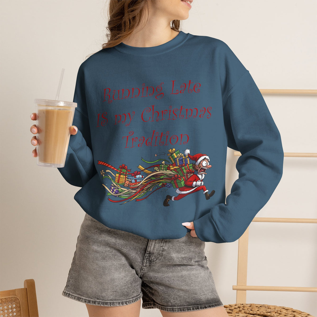 Running Late Is My Christmas Tradition Unisex Sweatshirt | Funny Christmas Holiday Sweatshirt