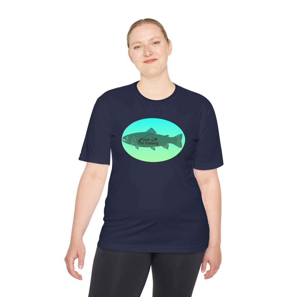 Funny Trout Fishing Shirt – Fuck Off I’m Fishing Tech Tee Unisex Moisture Wicking Tee