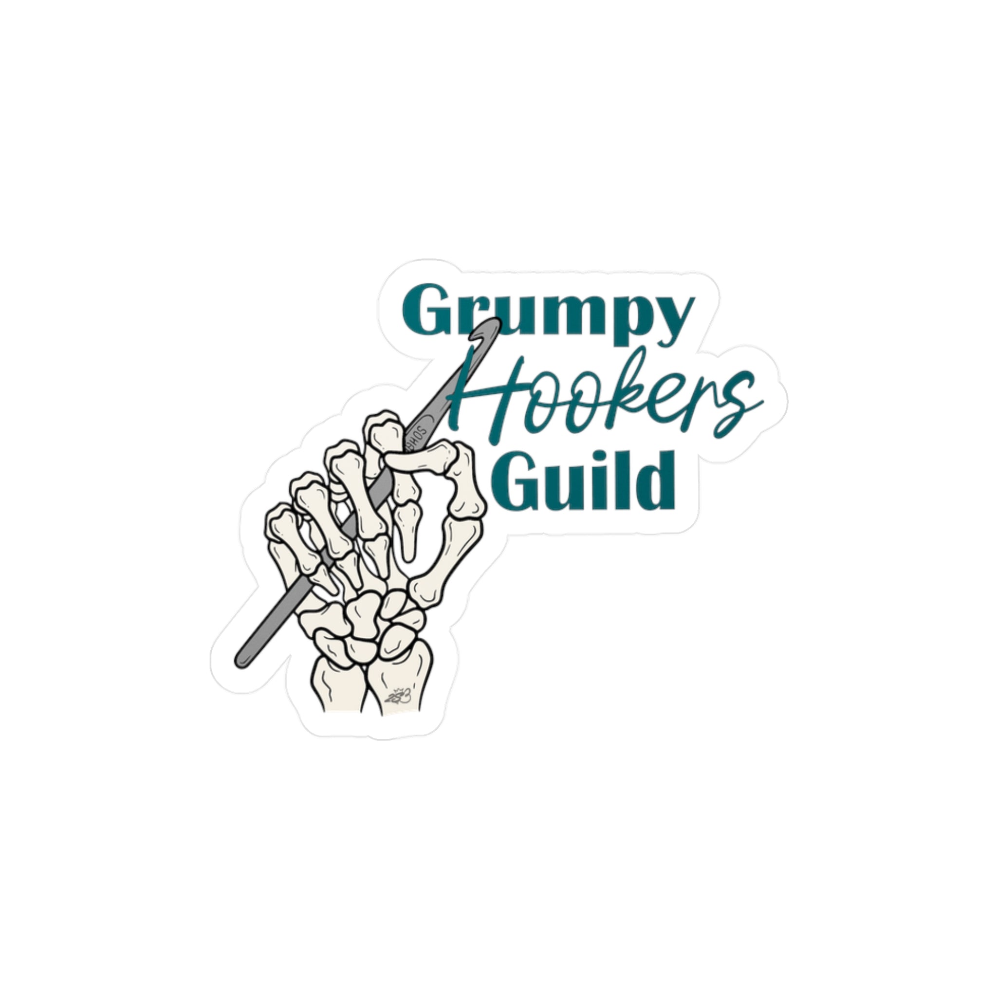 Grumpy Hookers Guild Decal - Skeleton Crochet Hand Teal Text Kiss Cut Vinyl Decal