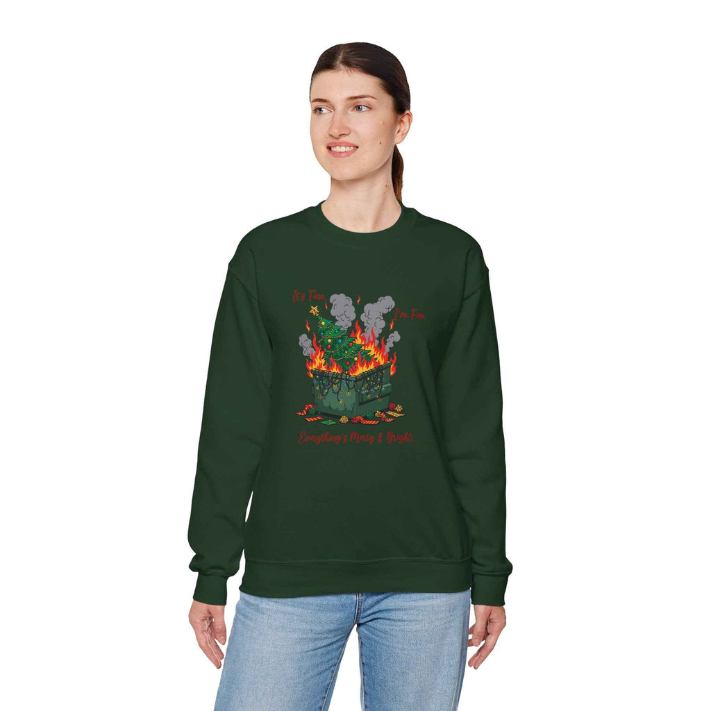 It’s Fine. I’m Fine. Everything’s Merry & Bright - Dumpster Fire Christmas Sweatshirt - 2SB Snark Shop