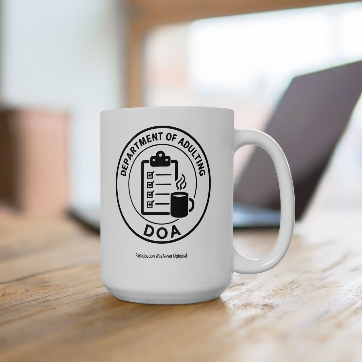 Department of Adulting DOA Mug | Funny Adulting Ceramic Coffee Mug
